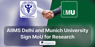 AIIMS Delhi and Munich University Sign MoU for Research in Medicine, Life Sciences; Check Details Here